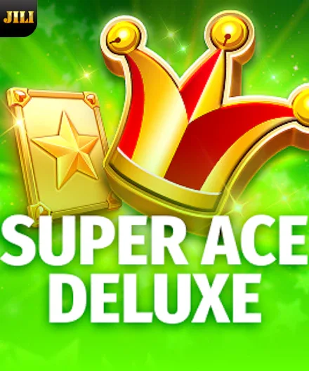 JILI Super Ace Deluxe Slot