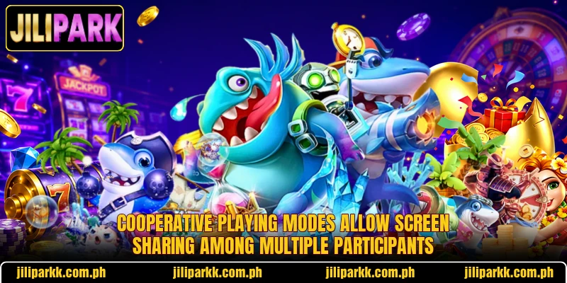 Cooperative playing modes allow screen sharing among multiple participants