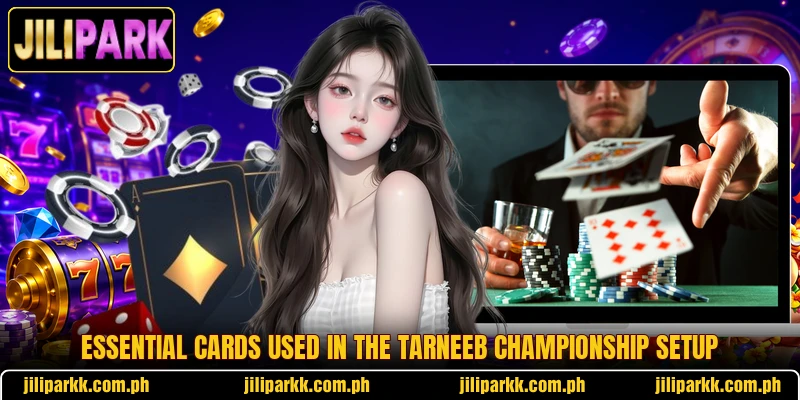 Essential cards used in the Tarneeb Championship setup