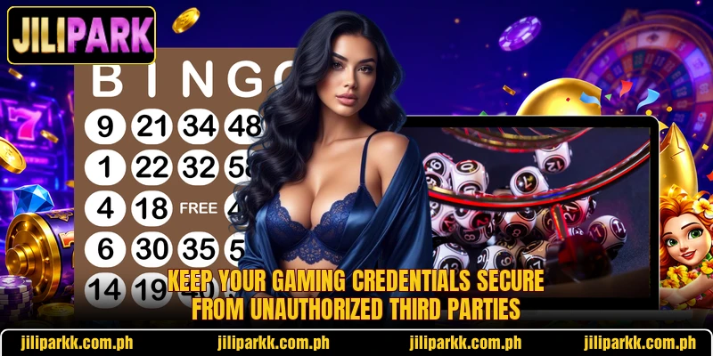 Keep your gaming credentials secure from unauthorized third parties