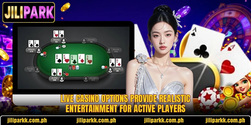 Live casino options provide realistic entertainment for active players Live casino options provide realistic entertainment for active players