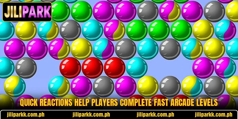Quick reactions help players complete fast arcade levels