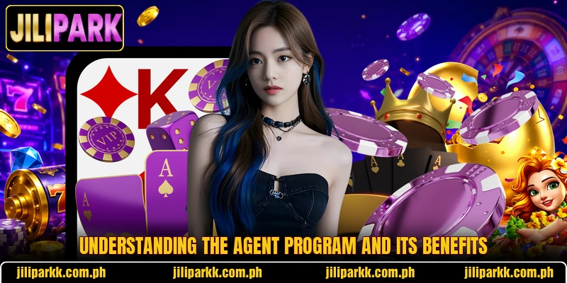 Understanding the agent program and its benefits