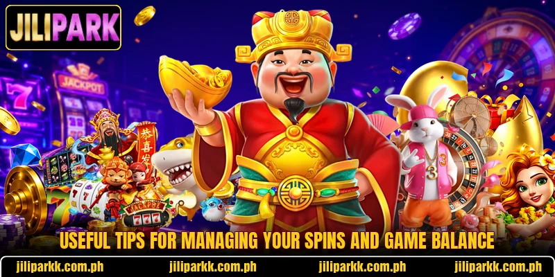 Useful tips for managing your spins and game balance